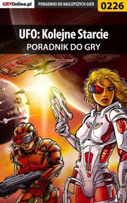 UFO: Kolejne Starcie - Borys Zajączkowski «Shuck» Poradniki do gier