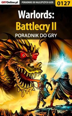 Warlords: Battlecry II - Artur Okoń «MAO» Poradniki do gier