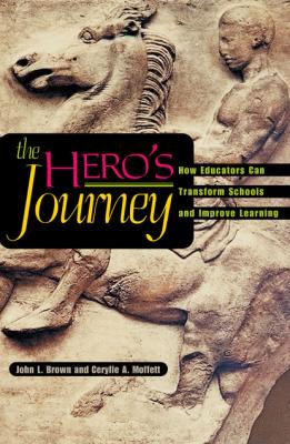 The Hero's Journey - John L. Brown 