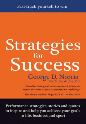 Strategies for Success - George D Norris 