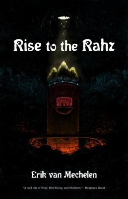 Rise to the Rahz - Erik van Mechelen 