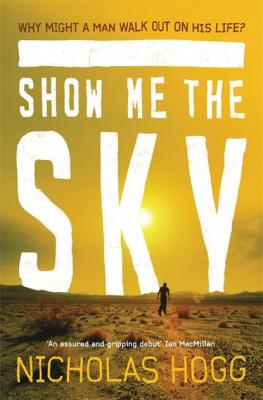 Show Me The Sky - Nicholas Hogg 