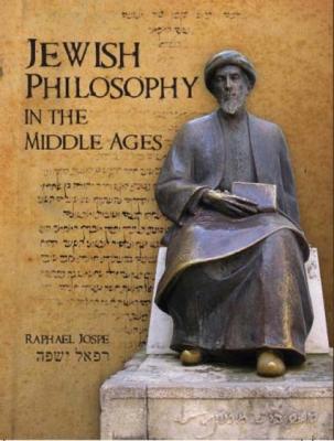 Jewish Philosophy in the Middle Ages - Raphael Jospe Emunot: Jewish Philosophy and Kabbalah