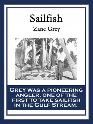 Sailfish - Zane Grey 