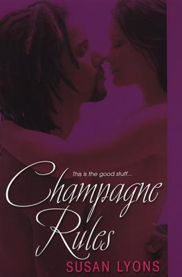 Champagne Rules - Susan  Lyons 