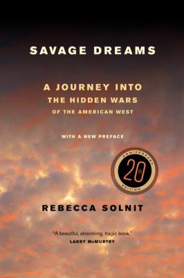 Savage Dreams - Rebecca Solnit 