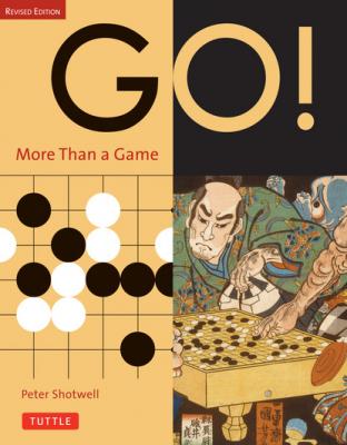Go! More Than a Game - Peter Shotwell 