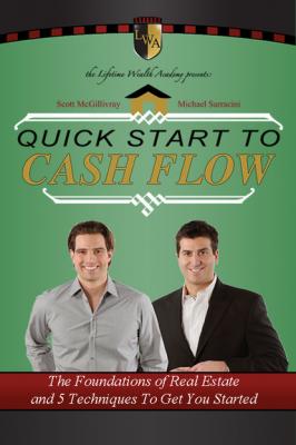 Quick Start To Cash Flow - Scott McGillivray 