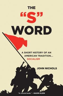 The 'S' Word - John Nichols 