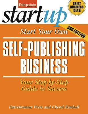 Start Your Own Self Publishing Business - Cheryl Kimball StartUp Series
