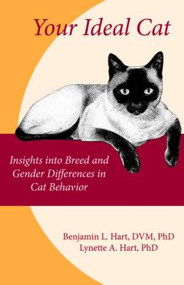Your Ideal Cat - Benjamin L. Hart New directions in the human-animal bond