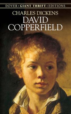 David Copperfield - Charles Dickens Dover Thrift Editions