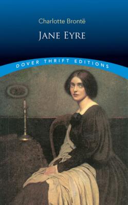 Jane Eyre - Charlotte Bronte Dover Thrift Editions