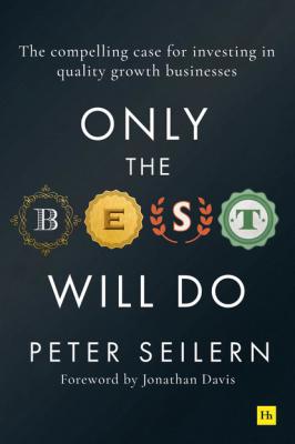 Only the Best Will Do - Peter Seilern 
