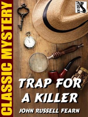 Trap for a Killer - John Russell Fearn 
