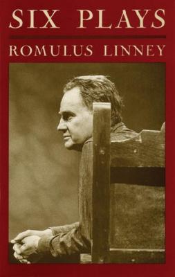 Six Plays - Romulus Linney 