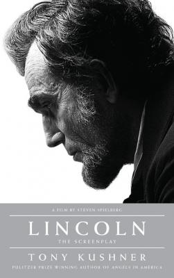 Lincoln - Tony  Kushner 