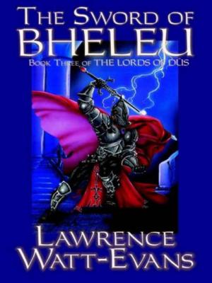 The Sword of Bheleu - Lawrence  Watt-Evans 