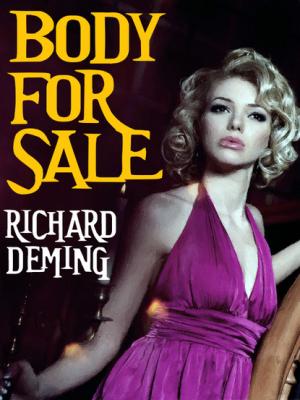 Body for Sale - Richard  Deming 