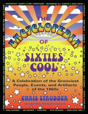 The Encyclopedia of Sixties Cool - Chris Strodder 