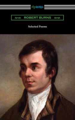 Selected Poems - Robert Burns 
