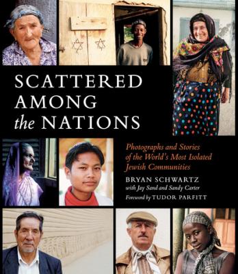Scattered Among the Nations - Bryan Schwartz 