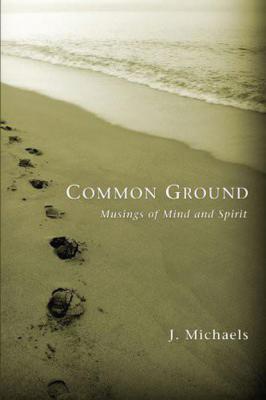 Common Ground - J. Michaels 
