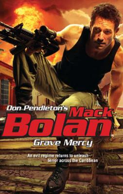 Grave Mercy - Don Pendleton 