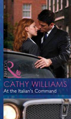 At The Italian's Command - Cathy Williams 