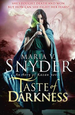 Taste Of Darkness - Maria Snyder V. 