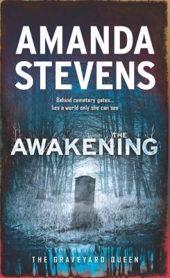 The Awakening - Amanda  Stevens 