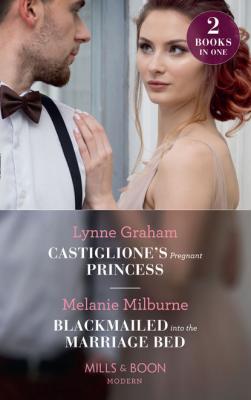 Castiglione's Pregnant Princess: Castiglione's Pregnant Princess - Melanie  Milburne 