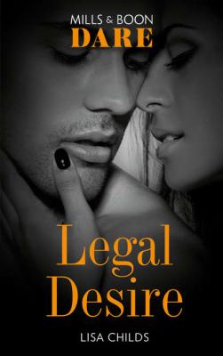 Legal Desire - Lisa  Childs 