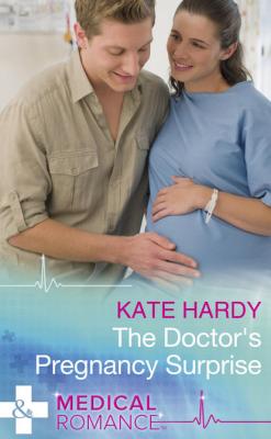 The Doctor's Pregnancy Surprise - Kate Hardy 