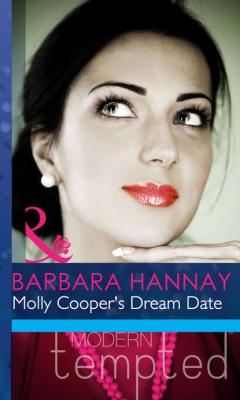 Molly Cooper's Dream Date - Barbara Hannay 