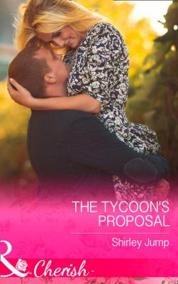 The Tycoon's Proposal - Shirley Jump 