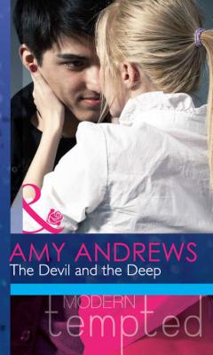 The Devil and the Deep - Amy Andrews 