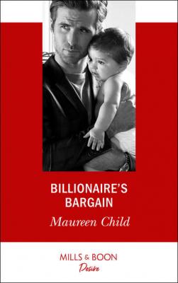 Billionaire's Bargain - Maureen Child 