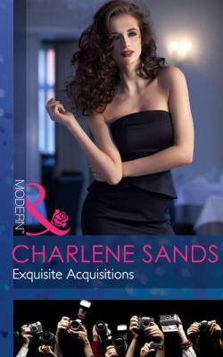Exquisite Acquisitions - Charlene Sands 