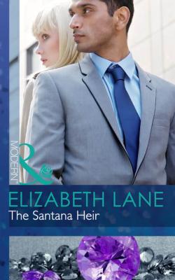 The Santana Heir - Elizabeth Lane 