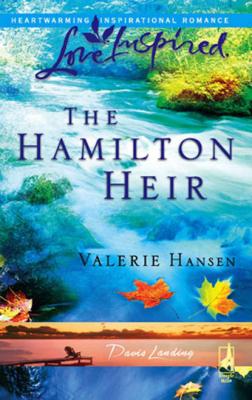 The Hamilton Heir - Valerie  Hansen 