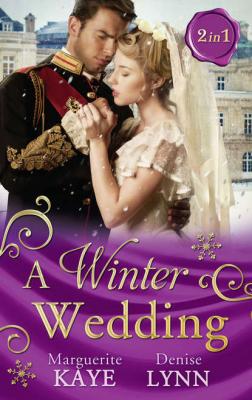 A Winter Wedding: Strangers at the Altar / The Warrior's Winter Bride - Marguerite Kaye 