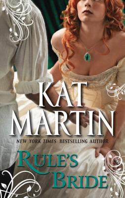 Rule's Bride - Kat  Martin 