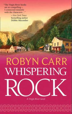 Whispering Rock - Робин Карр 