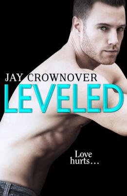 Leveled: A Novella - Jay  Crownover 