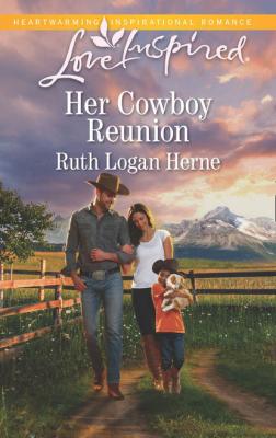 Her Cowboy Reunion - Ruth Herne Logan 