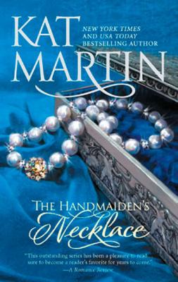 The Handmaiden's Necklace - Kat  Martin 