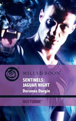 Sentinels: Jaguar Night - Doranna  Durgin 
