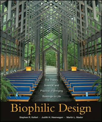 Biophilic Design - Judith  Heerwagen 