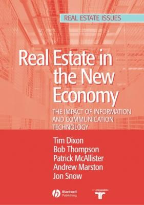 Real Estate and the New Economy - Tim  Dixon 